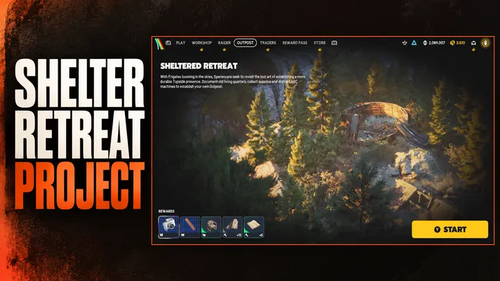 Sheltered Retreat Project: Unlock the Outpost (3 Stages)